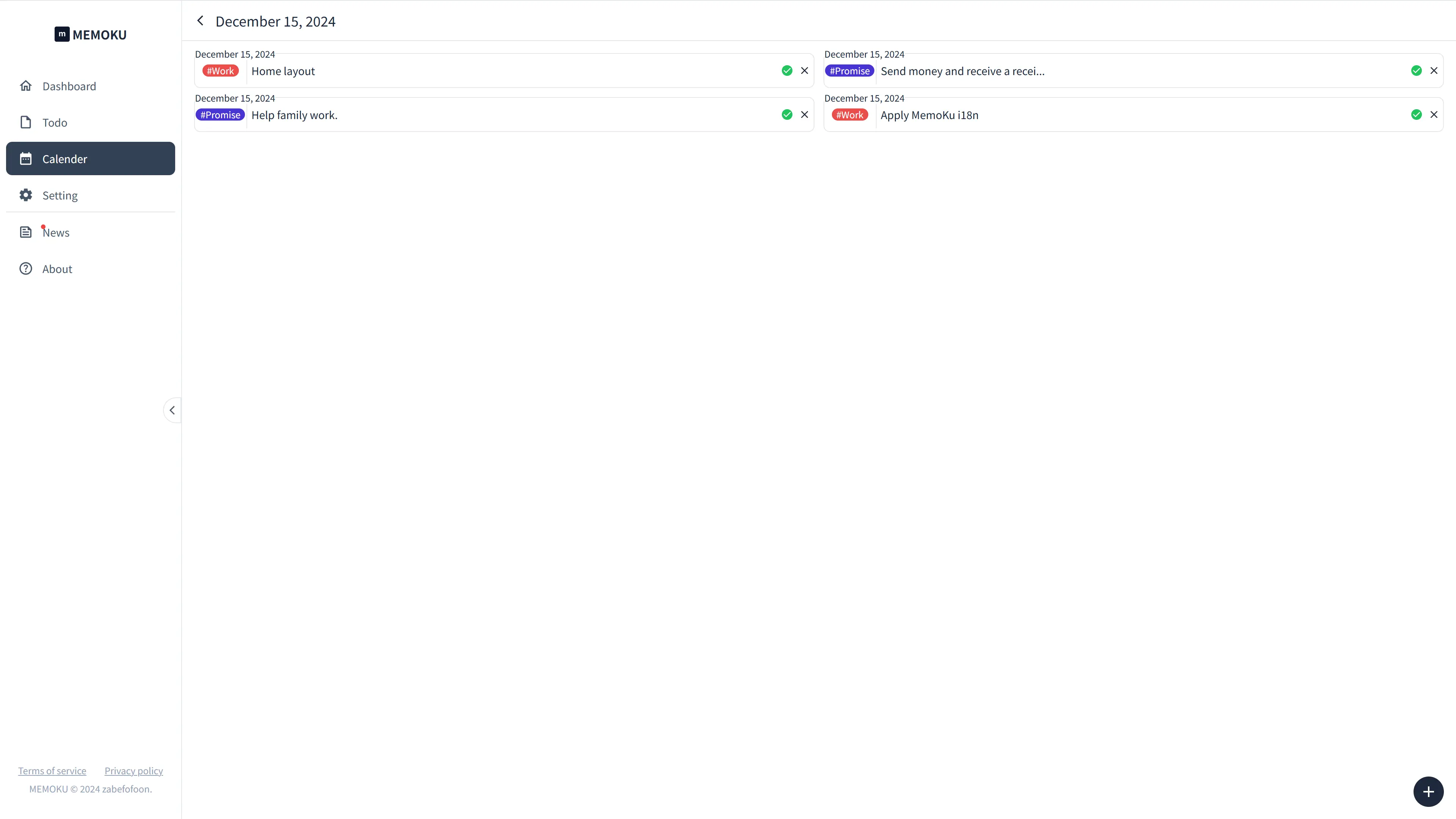 Can easily memo your tasks with a few clicks.